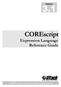 Release. COREscript. Expression Language Reference Guide. CORE : Product and Process Engineering Solutions