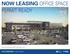 NOW LEASING OFFICE SPACE PERMIT READY