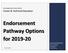 Endorsement Pathway Options for