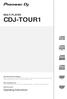 CDJ-TOUR1 MULTI PLAYER. Operating Instructions