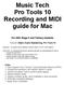Music Tech Pro Tools 10 Recording and MIDI guide for Mac