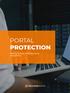 PORTAL PROTECTION. Raising security without raising disruptions