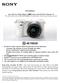 Press Release Sony Adds New White Edition to α6000 Camera with 4D FOCUS Superior AF