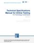 Technical Specifications Manual for Online Testing For Technology Coordinators