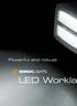 Powerful and robust. LED Workla