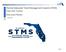 Florida Statewide Travel Management System (STMS) Train-the-Trainer Instructor Notes