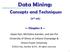 Data Mining: Concepts and Techniques. (3 rd ed.) Chapter 3
