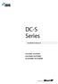 DC-S Series. Installation Manual DC-S1163F / DC-S1263F DC-S1163W / DC-S1263W DC-S1163WH / DC-S1263WH. Powered by