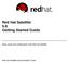 Red Hat Satellite 5.8 Getting Started Guide