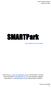 SMARTPark. The Smarter way to Park! Senior Design: Proposal January 30, 2014