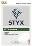 STYX network. Electronic scoring systems. Installation Start-up Function control / updates / support