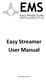 Easy Streamer User Manual