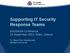 Supporting IT Security Response Teams