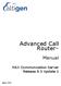 Advanced Call Router. Manual. MAX Communication Server Release 8.5 Update 1