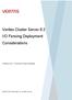 Veritas Cluster Server 6.2 I/O Fencing Deployment Considerations