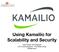 Using Kamailio for Scalability and Security. Fred Posner, VoIP Engineer LOD Communications The Palner