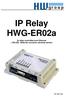 IP Relay HWG-ER02a 2x relay controlled over Ethernet + RS-232 / Ethernet converter (terminal server)