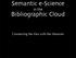 Semantic e-science. Bibliographic Cloud