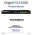 OriginKVM Product Manual. Extend Distribute Innovate. Thinklogical LLC 100 Washington Street Milford, Connecticut U.S.A.