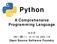 Python. A Comprehensive Programming Language. 胡崇偉 Open Source Software Foundry