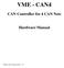 VME - CAN4 CAN Controller for 4 CAN Nets Hardware Manual