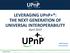 LEVERAGING UPnP+ : THE NEXT GENERATION OF UNIVERSAL INTEROPERABILITY