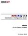 NETePay 5.0 CEPAS. Installation & Configuration Guide. (for the State of Michigan) Part Number: