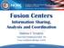 Fusion Centers Information Sharing, Analysis and Coordination