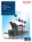 RICOH. Pro C7100X. Series. Digital Full Colour Production Printer. Copier Printer Scanner 5th Station. Pro C7110X Pro C7110SX. Pro C7100X.