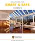+ Front Door Security + Smart Video Alarms + Indoor Cameras + Personal Trackers SOLUTIONS FOR SMART & SAFE HOMES