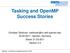 Tasking and OpenMP Success Stories