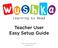 Teacher User Easy Setup Guide. Teacher User Setup Guide - wushka.com.au -