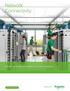 Network Connectivity. Achieve high density with reliable end-to-end connectivity. schneider-electric.co.uk