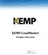 KEMP LoadMaster. KEMP LoadMaster. Product Overview
