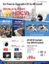 HDCVI. World s First. Camera $99EA. 4K CVI View more details. It s Time to Upgrade CVI to 4K Level! 4K HDCVI Starlight True WDR IR Eyeball.