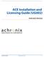 ACE Installation and Licensing Guide (UG002) Achronix Devices