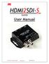 HDMI2SDI-S Scaling. User Manual. JMC Systems Engineering AB
