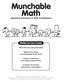 Munchable Math. Appetizing Adventures in Math Investigations. Written by Lisa Crooks. Editors: Ruth Simon and Jennifer Dashef