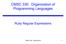 CMSC 330: Organization of Programming Languages. Ruby Regular Expressions