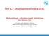 The ICT Development Index (IDI)