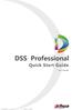 Dahua Technology Co., Ltd DSS Professional Quick Start Guide DSS PROFESSIONAL 快速应用指南