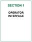 SECTION 1 OPERATOR INTERFACE