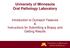 University of Minnesota Oral Pathology Laboratory. Introduction to Outreach Features & Instructions for Submitting a Biopsy and Getting Results