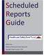 Scheduled Reports Guide
