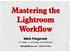 Mastering the Lightroom