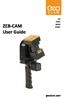 Copyright ZEB CAM User s Manual 2016 GeoSLAM Ltd. All rights reserved.