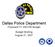 Dallas Police Department Proposed FY 2007/08 Budget. Budget Briefing August 27, 2007