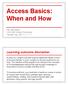 Access Basics: When and How