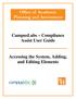 Office of Academic Planning and Assessment. CampusLabs Compliance Assist User Guide. Accessing the System, Adding, and Editing Elements