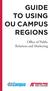 GUIDE TO USING OU CAMPUS REGIONS. Office of Public Relations and Marketing